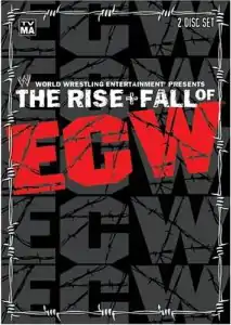 DVD cover which reads "The Rise & Fall of ECW".